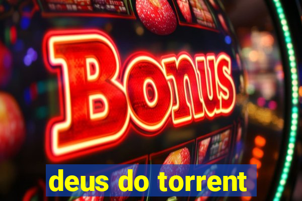 deus do torrent